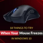 18 Things to Try When Your Mouse Freezes in Windows 10